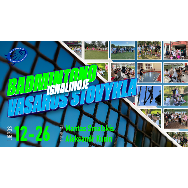 Badmintono vasaros stovykla 2026